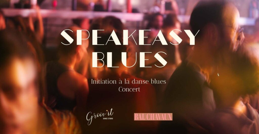 soirée speakeasy blues - initiation et concert
